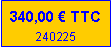 Zone de Texte: 340,00 € TTC10/04/2023
