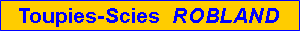 Zone de Texte: Toupies-Scies  ROBLAND     
