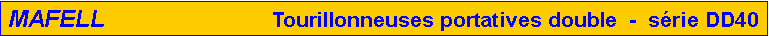 Zone de Texte: MAFELL                            Tourillonneuses portatives double  -  s�rie DD40