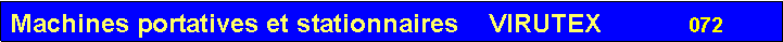 Zone de Texte: Machines portatives et stationnaires    VIRUTEX            072
